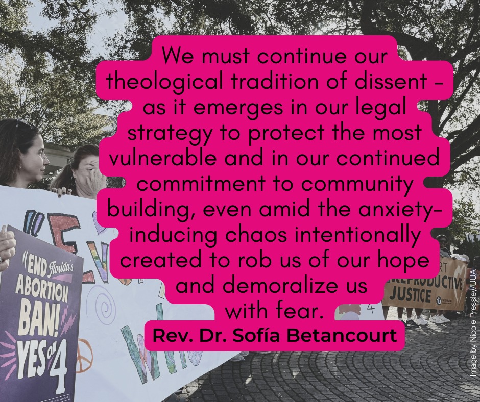 We must continue our theological tradition of dissent—as it emerges in our legal strategy to protect the most vulnerable and in our continued commitment to community building, even amid the anxiety-inducing chaos intentionally created to rob us of our hope and demoralize us with fear
Rev. Dr. Sofía Betancourt